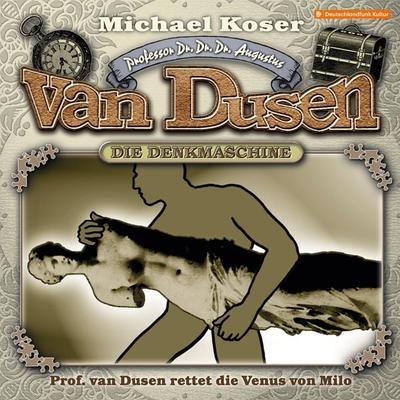 Professor van Dusen rettet die Venus von Milo - Michael Koser, Audio, 4260507158277