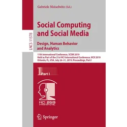 Social Computing and Social Media. Design, Human Behavior and Analytics, Fachbücher