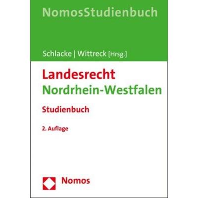 Landesrecht Nordrhein-Westfalen, Taschenbuch von , Nomos, 978-3-8487-5829-6