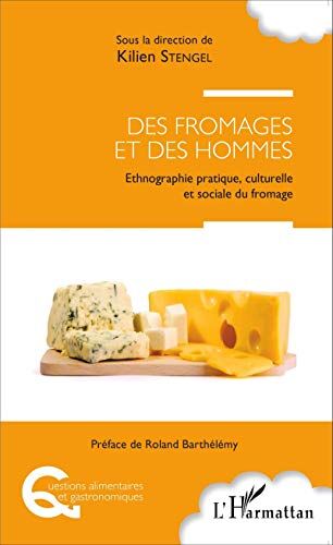Galina Danard - Des fromages et des hommes : ethnographie pratique, culturelle et sociale du fromage - Preis vom 05.10.2026 03:47:11 h
