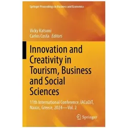 Innovation and Creativity in Tourism, Business and Social Sciences, Fachbücher von Costa, Katsoni Vicky