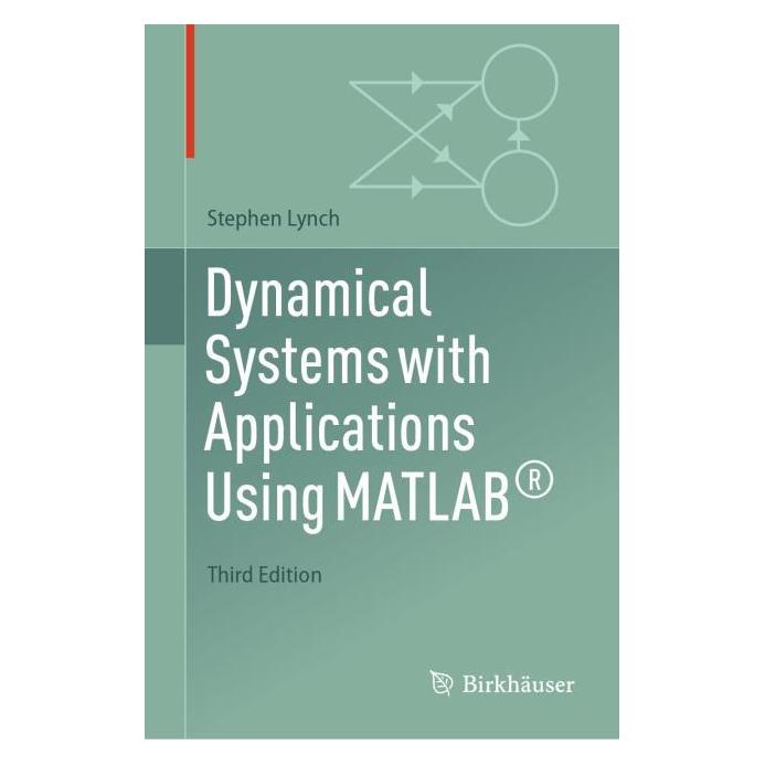 Springer Dynamical Systems with Applications using MATLAB (Englisch, Hardcover, Stephen Lynch) (57305427)