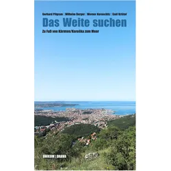 Das Weite suchen, Reisebücher von Gerhard Pilgram