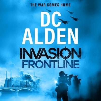 Invasion Frontline - Dc Alden, Audio, 9781807035303