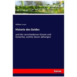 Historie des Goldes, Fachbücher von William Lewis