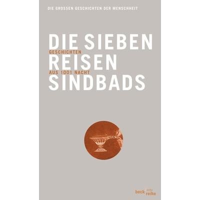 Die sieben Reisen Sindbads, Taschenbuch von , C.H. Beck, 978-3-406-54809-3