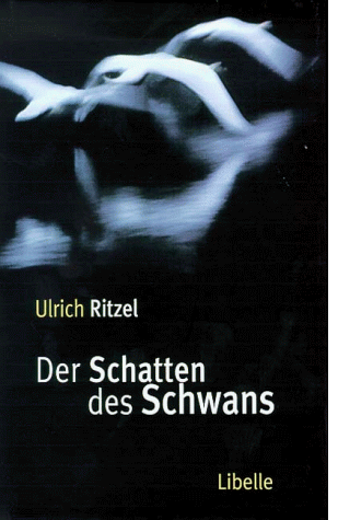 Ulrich Ritzel - Der Schatten des Schwans - Preis vom 09.10.2026 07:28:09 h
