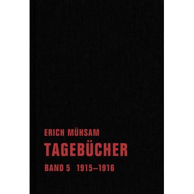 Tagebücher, Gebundene Ausgabe von Erich Mühsam, Verbrecher, 978-3-940426-81-9