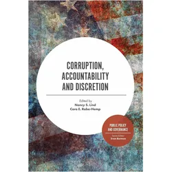 Corruption, Accountability and Discretion, Fachbücher von Nancy S. Lind, Cara E. Rabeûhemp