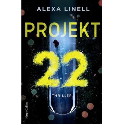 Projekt 22, Taschenbuch von Alexa Linell, HarperCollins Paperback