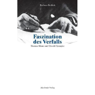Faszination des Verfalls, Gebundene Ausgabe von Barbara Besslich, De Gruyter, 978-3-05-003773-8