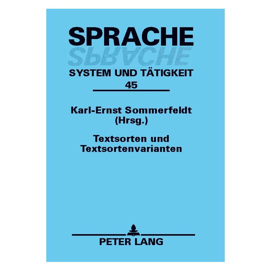 Peter Lang Textsorten und Textsortenvarianten (Deutsch, Softcover, Karl-Ernst Sommerfeldt) (56026355)