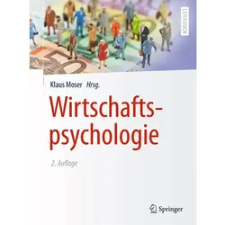 Wirtschaftspsychologie, Fachbücher von Klaus Moser