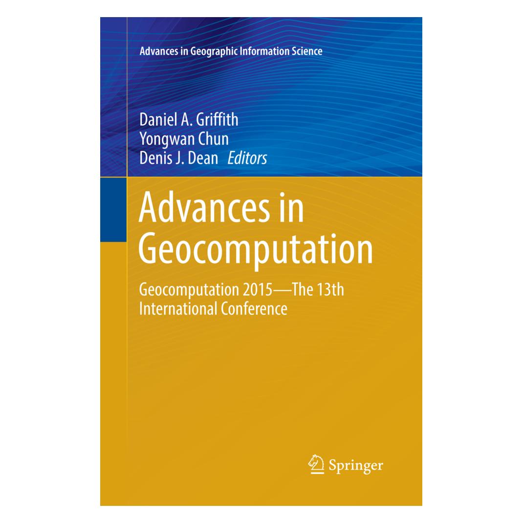 Springer Advances in Geocomputation (Englisch, Softcover, Daniel A. Griffith, Denis J. Dean, Yongwan Chun) (56002797)
