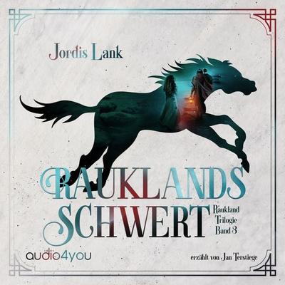 Rauklands Schwert - Jordis Lank, Audio, 9783910247703