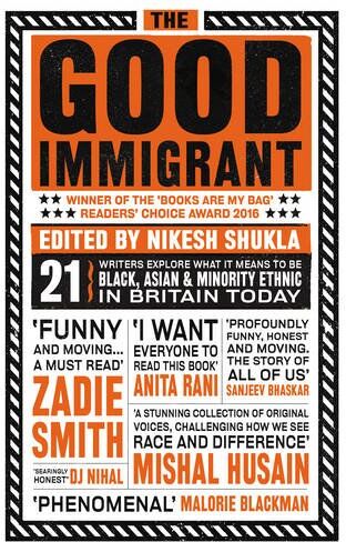 Nikesh Shukla - The Good Immigrant (Good Food Eat Well) - Preis vom 18.10.2026 15:28:09 h