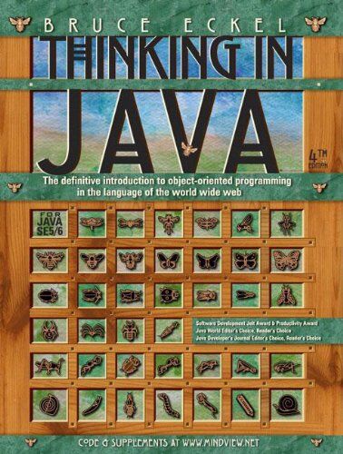 Bruce Eckel - Thinking in Java: The definitive introduction to object-oriented programming in the language of the world wide web - Preis vom 10.10.2026 11:48:34 h