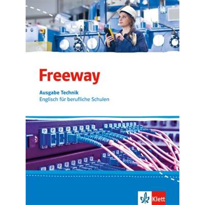 Freeway Technik. Englisch für berufliche Schulen, Taschenbuch von , Klett Schulbuchverlag, 978-3-12-800132-6