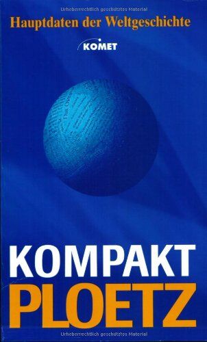 Ploetz. Kompakt-Ploetz. Sonderausgabe. Hauptdaten der Weltgeschichte - Preis vom 30.09.2026 09:01:18 h
