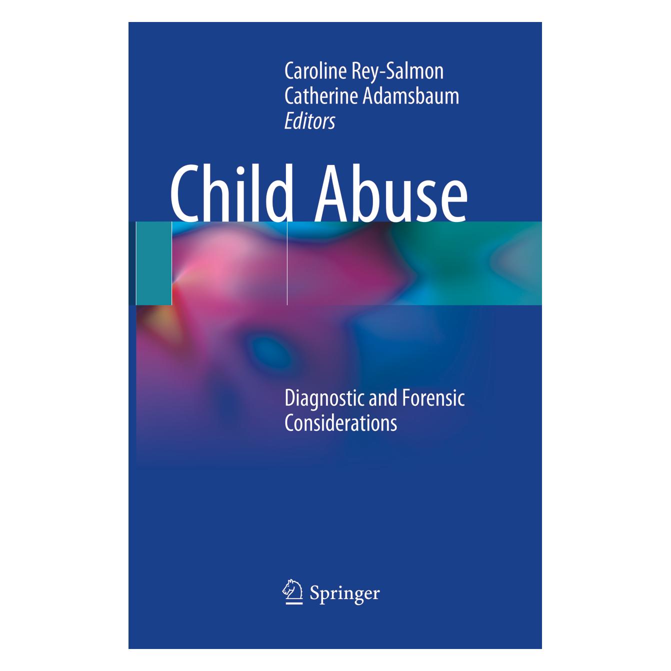 Springer Child Abuse (Englisch, Softcover, Caroline Rey-Salmon, Catherine Adamsbaum) (56044978)