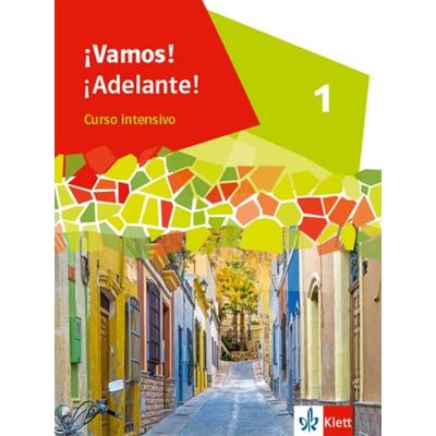 ¡Vamos! ¡Adelante! Curso intensivo 1. Schulbuch 1. Lernjahr, Taschenbuch von , Klett Schulbuchverlag