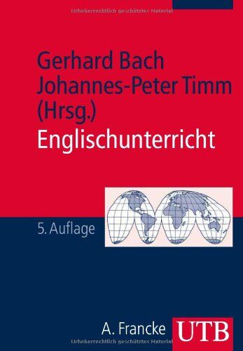 Gerhard Bach - Englischunterricht: Grundlagen und Methoden einer handlungsorientierten Unterrichtspraxis - Preis vom 30.09.2026 09:01:18 h