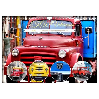 LKW Veteranen - Oldtimer der Marke Dodge in Kuba (Wandkalender 2025 DIN A4 quer), CALVENDO Monatskalender