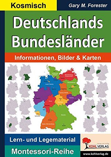 Forester, Gary M. - Deutschlands Bundesländer: Informationen, Bilder & Karten (Montessori-Reihe) - Preis vom 01.10.2026 17:08:56 h