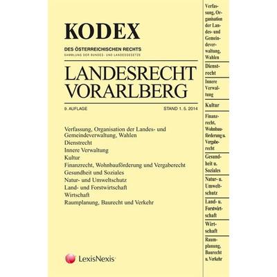Kodex Landesrecht Vorarlberg 2014/15, Taschenbuch von , LexisNexis ARD ORAC, 978-3-7007-5843-3