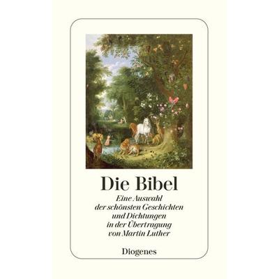 Die Bibel, Taschenbuch von Franz Sutter, Diogenes, 978-3-257-22638-6