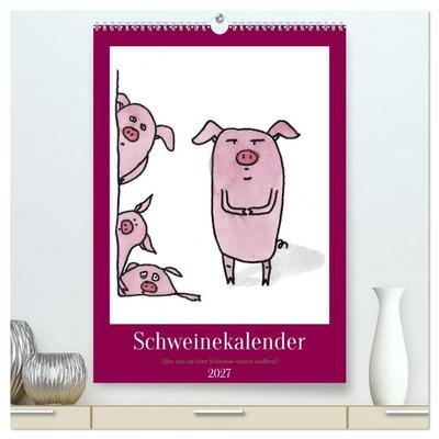 Schweinekalender - Alles was du über Schweine wissen wolltest! (hochwertiger Premium Wandkalender 2027 DIN A2 hoch), Kunstdruck in Hochglanz