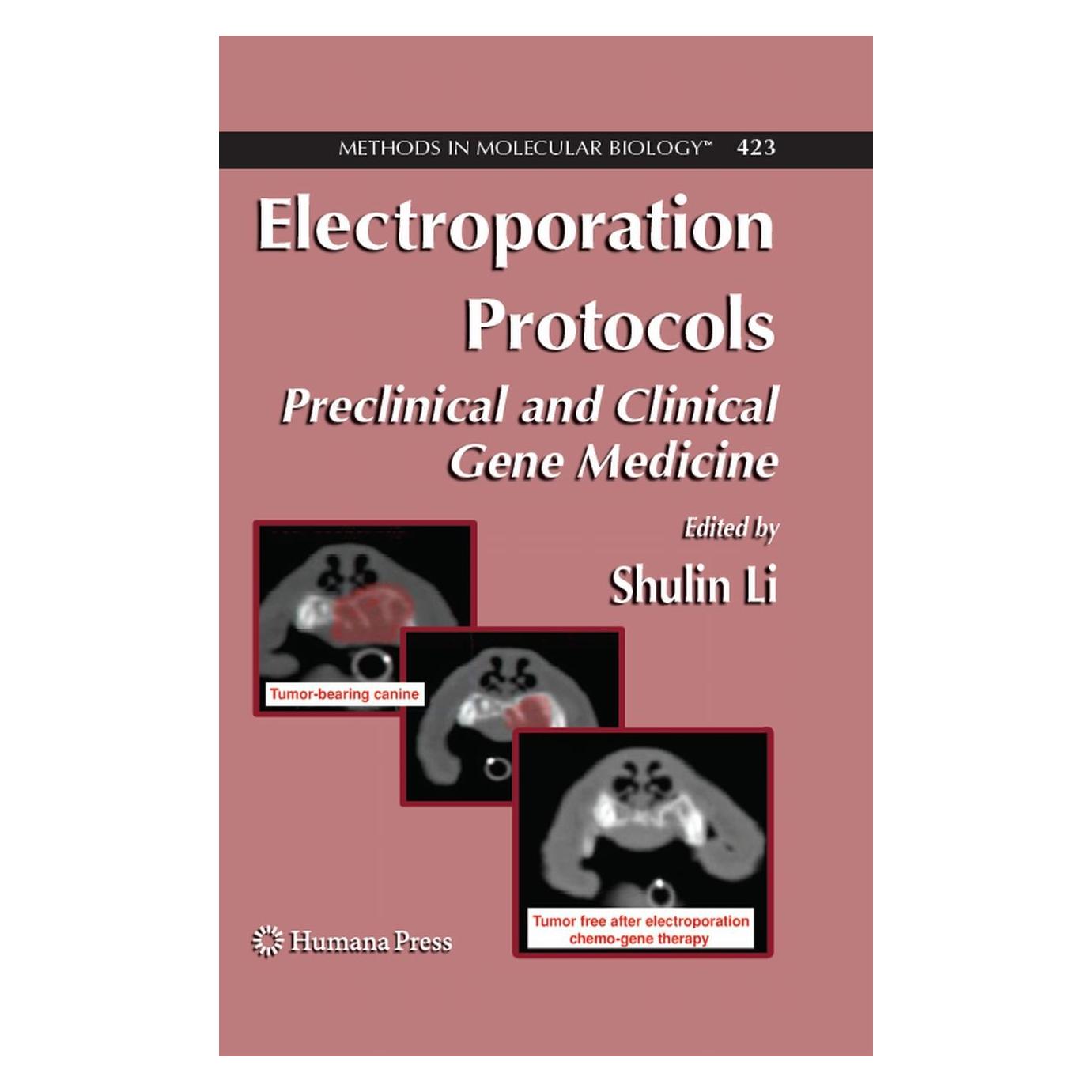 Humana Press Electroporation Protocols (Englisch, Hardcover, Shulin Li) (9781588298775)
