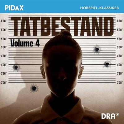 Tatbestand, Vol. 4 - Helmut Vogt,Wolfgang Beck,Inge Meyer,Willi Urbanek, Audio, 4042564244137