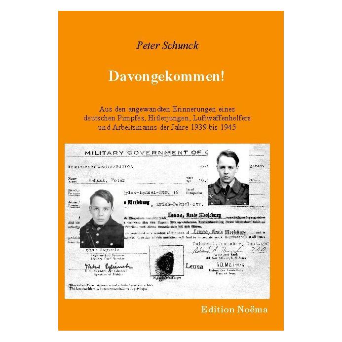 ibidem Davongekommen! (Deutsch, Softcover, Peter Schunck) (55188676)