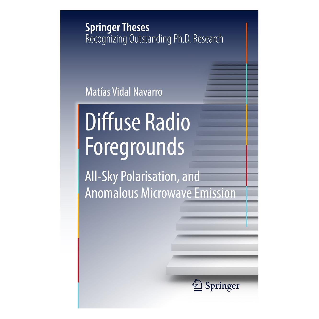 Springer Diffuse Radio Foregrounds (Englisch, Hardcover, Matias Vidal Navarro) (9783319262628)