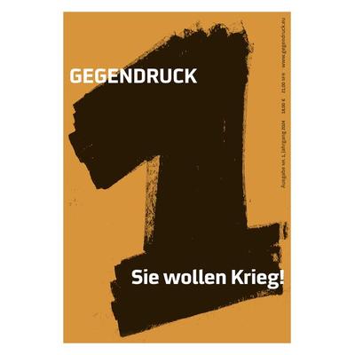 Gegendruck, Ausgabe 1, Taschenbuch von , Initiative zur Demokratisierung der Meinungsbildung gGmbH