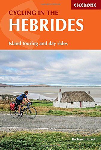 Richard Barrett - Cycling in the Hebrides (Cicerone Cycling Guides) - Preis vom 09.10.2026 07:28:09 h