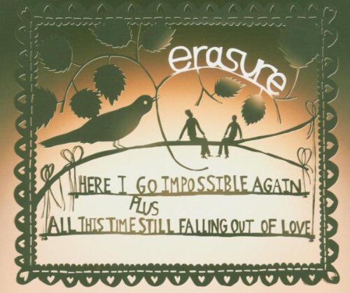 Erasure - Here I Go Impossible Again/All - Preis vom 13.10.2026 11:25:28 h