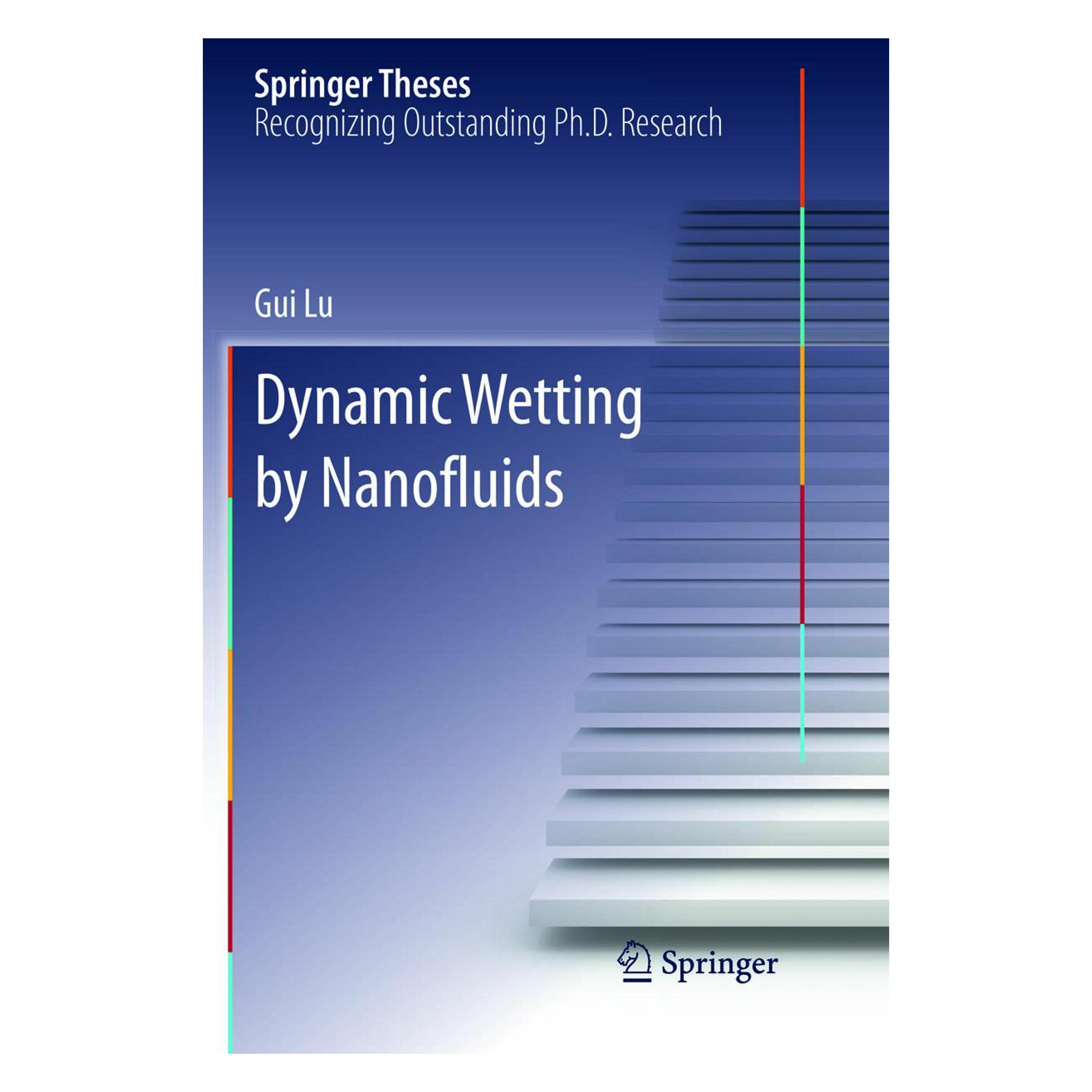 Springer Dynamic Wetting by Nanofluids (Englisch, Softcover, Gui Lu) (56041656)