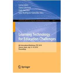Learning Technology for Education Challenges, Fachbücher von Dario Liberona, Lorna Uden, Galo Sanchez, Sara Rodríguez-González