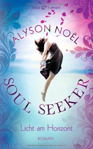 Alyson Noël - Licht am Horizont: Soul Seeker 4 - Roman - Preis vom 04.10.2026 03:51:26 h
