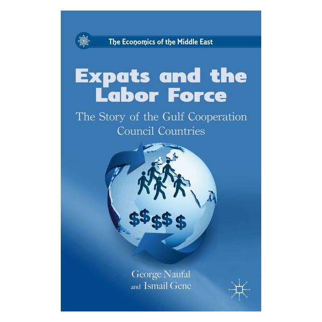 Palgrave Macmillan Naufal:Expats and the Labor Force (63043339)