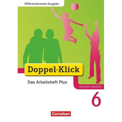 Doppel-Klick - Das Sprach- und Lesebuch - Differenzierende Ausgabe Nordrhein-Westfalen - 6. Schuljahr, Taschenbuch von August-Bernhard Jacobs,Renate