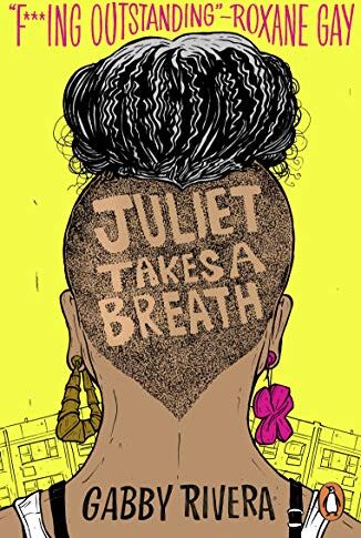 Gabby Rivera - Juliet Takes a Breath - Preis vom 10.10.2026 11:48:34 h