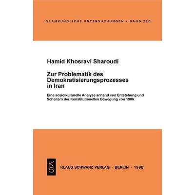 Zur Problematik des Demokratisierungsprozesses in Iran, Taschenbuch von Hamid Khosravi Sharoudi, De Gruyter, 978-3-87997-272-2