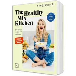 The Healthy Mix Kitchen, Ratgeber von Svenja Ostwald