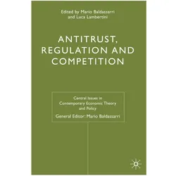 Antitrust, Regulation and Competition, Fachbücher von Mario Baldassarri, L. Lambertini
