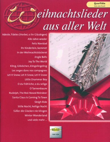 Uwe Sieblitz - Weihnachtslieder aus aller Welt, für Querflöte Solo oder Duett - Preis vom 11.10.2026 15:43:13 h