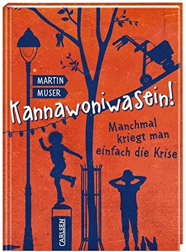 Martin Muser - Kannawoniwasein! Manchmal kriegt man einfach die Krise (3) - Preis vom 12.10.2026 11:37:12 h