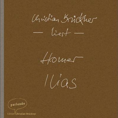 Ilias - Homer, Audio, 9783732471287